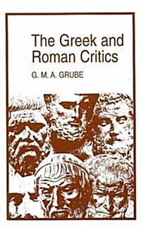 The Greek and Roman Critics (Paperback, UK)