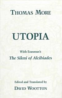 Utopia: With Erasmuss The Sileni of Alcibiades (Paperback, UK)