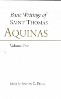 The Basic Writings of Saint Thomas Aquinasgod and the Order of Creation V. 1 (Paperback, UK)