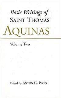 [중고] Basic Writings of St. Thomas Aquinas: (Volume 2) (Hardcover, UK)