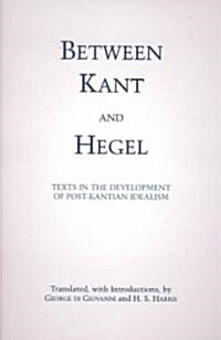 Between Kant and Hegel (Paperback, UK)