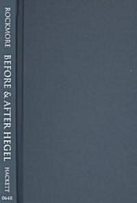 Before and After Hegel (Hardcover, UK)