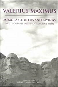 Memorable Deeds and Sayings: One Thousand Tales from Ancient Rome (Paperback, UK)