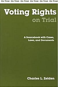Voting Rights On Trial (Paperback)