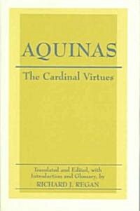 The Cardinal Virtues (Hardcover)