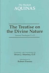 The Treatise on the Divine Nature Summa Theologiae I 1-13 (Hardcover, UK)