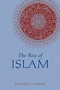 The Rise of Islam (Paperback, UK)