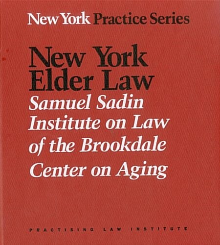 New York Elder Law Handbook (Loose Leaf)