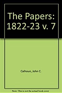 Papers of John C. Calhoun (Hardcover)