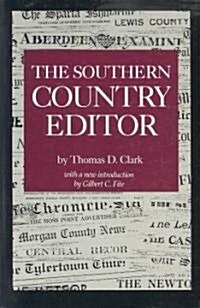 The Southern Country Editor (Paperback)