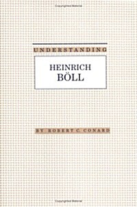 Understanding Heinrich Boll (Hardcover)