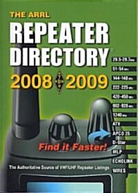 The ARRL Repeater Directory 2008/ 2009 (Paperback, 37th, POC)