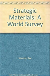 Strategic Materials: A World Survey (Hardcover)