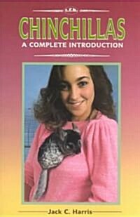 Chinchillas a Complete Introduction (Paperback)