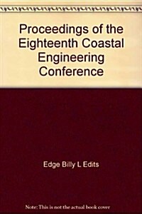 Coastal Engineering 1982 (Paperback)