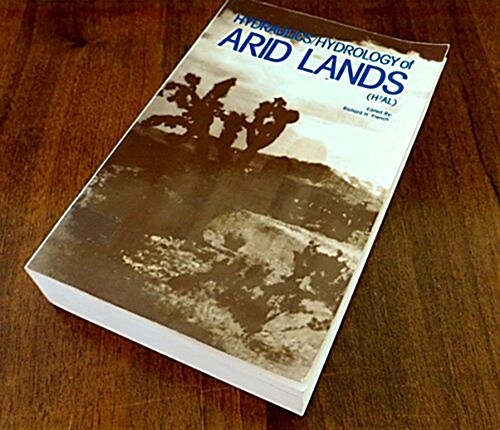 Hydraulics/Hydrology of Arid Lands (Paperback)