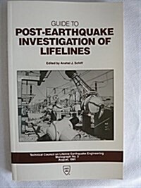 Guide to Post-Earthquake Investigation of Lifelines (Paperback)