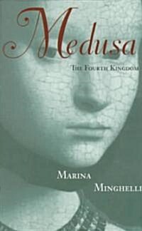 Medusa: The Fourth Kingdom (Paperback)