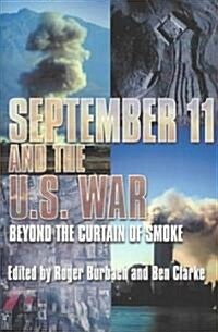 September 11 and the U.S. War (Paperback)