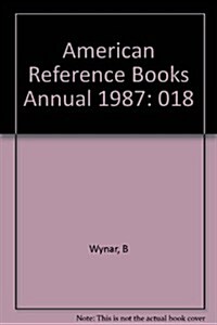 American Reference Books Annual 1987 (Hardcover)