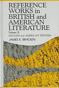 Reference Works in British and American Literature (Hardcover)