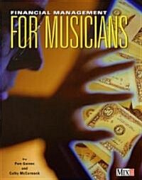 Financial Management for Musicians (Paperback, CD-ROM)