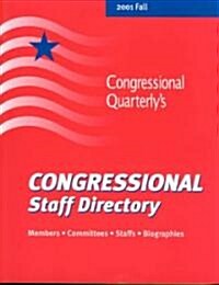 Congressional Staff Directory, Fall 2001 (Paperback, 63th)