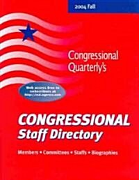 Congressional Staff Directory, Fall 2004 (Paperback, 71th)
