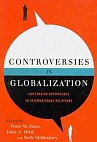 Controversies in Globalization (Paperback)