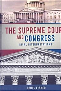 The Supreme Court and Congress (Hardcover, Revised)