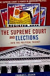 The Supreme Court and Elections (Hardcover)