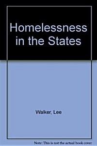 Homelessness in the States (Paperback)