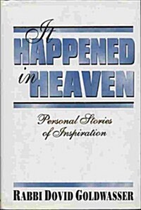 It Happened in Heaven (Hardcover)