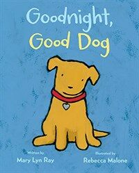Goodnight, Good Dog (Hardcover)