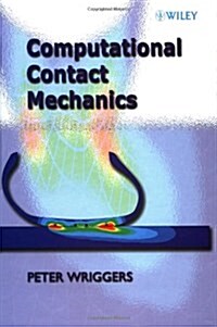 Computational Contact Mechanics (Hardcover)