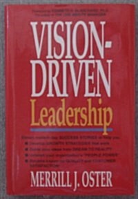 Vision-Driven Leadership (Hardcover)