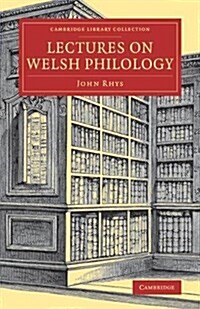 Lectures on Welsh Philology (Paperback)