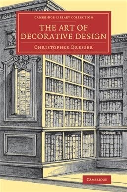 The Art of Decorative Design (Paperback)