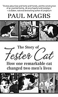 The Story of Fester Cat (Hardcover)