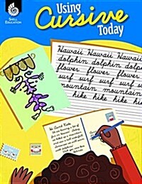 Using Cursive Today (Paperback)