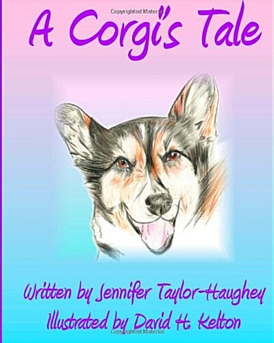 A Corgis Tale (Paperback)