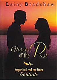 Ghosts of the Past (Paperback)