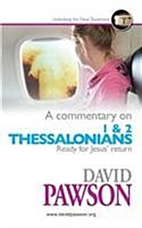 A Commentary on 1 & 2 Thessalonians (Paperback)