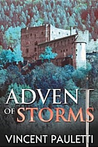 Advent of Storms (Paperback)