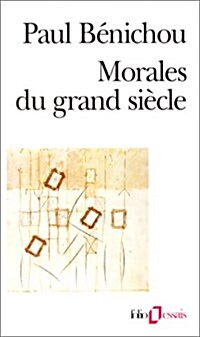 Morales Du Grand Siecle (Paperback)