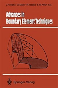 Advances in Boundary Element Techniques (Hardcover)