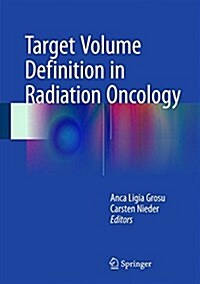 Target Volume Definition in Radiation Oncology (Hardcover, 2015)