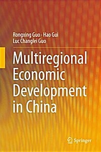 Multiregional Economic Development in China (Hardcover)