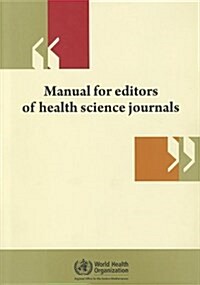 Manual for Editors of Health Science Journals (Paperback)