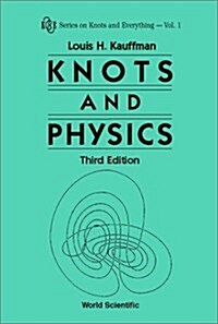 Knots and Physics (Third Edition) (Paperback, 3)